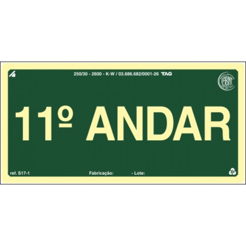 PLACA FOTOLU. AUTO EXTINGUÍVEL PAVIMENTO 11 ANDAR 19,5 X 19,5 (DESTAK)