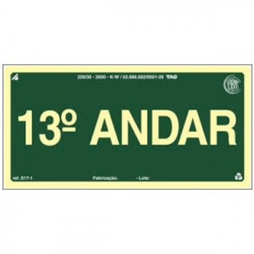 PLACA FOTOLU. AUTO EXTINGUÍVEL PAVIMENTO 13 ANDAR 19,5 X 19,5 (DESTAK)