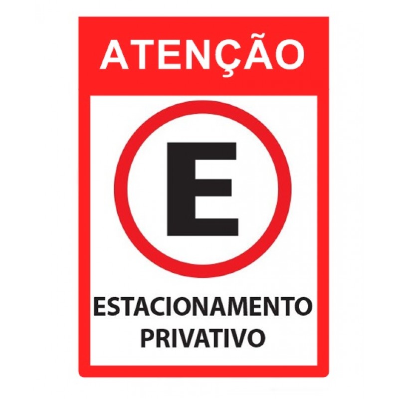 PLACA PVC ESTACIONAMENTO PRIVATIVO 30 X 20 CM (EMPLAC)