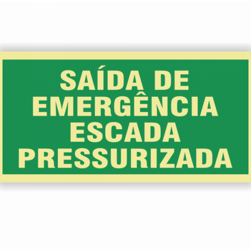 PLACA FOTOLU. AUTO EXTINGUÍVEL ESCADA PRESSURIZADA 19,5 X 19,5 (DESTAK)