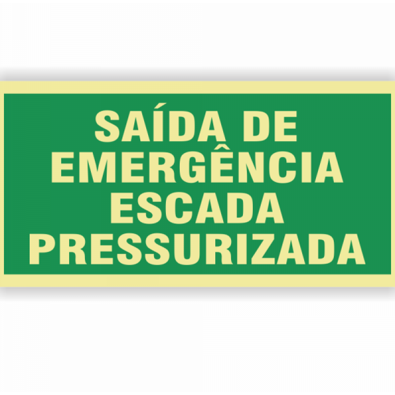 PLACA FOTOLU. AUTO EXTINGUÍVEL ESCADA PRESSURIZADA 19,5 X 19,5 (DESTAK)